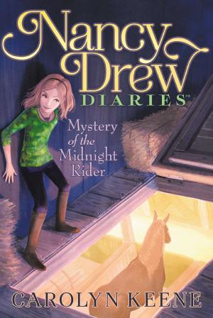 Cover of the book Mystery of the Midnight Rider by Carolyn Keene