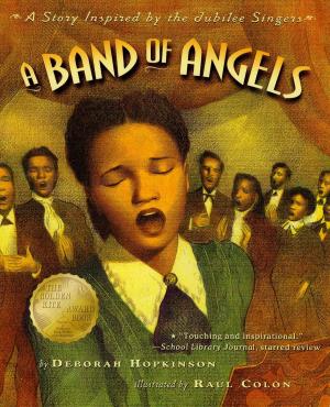 Cover of the book A Band of Angels by Frances O'Roark Dowell