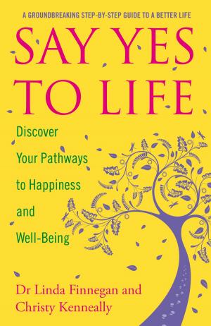 Cover of the book Say Yes to Life by Fiona O'Brien