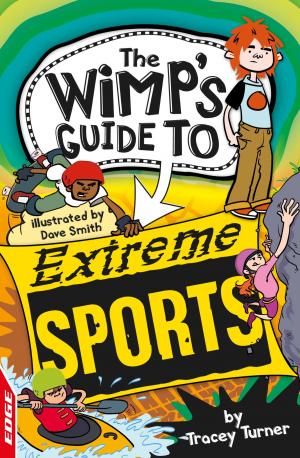 bigCover of the book EDGE: The Wimp's Guide to: Extreme Sports by 