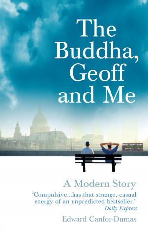 Cover of the book The Buddha, Geoff and Me by Edward de Bono