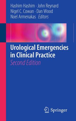 Cover of the book Urological Emergencies In Clinical Practice by John Vince