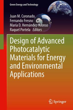 Cover of the book Design of Advanced Photocatalytic Materials for Energy and Environmental Applications by Thais Batista, Paulo F. Pires, Flávia C. Delicato