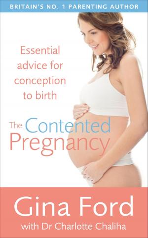 Cover of the book The Contented Pregnancy by Deana Puccio, Allison Havey