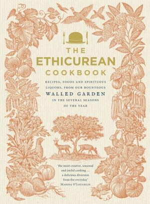 Cover of the book The Ethicurean Cookbook by Jeremy Paxman