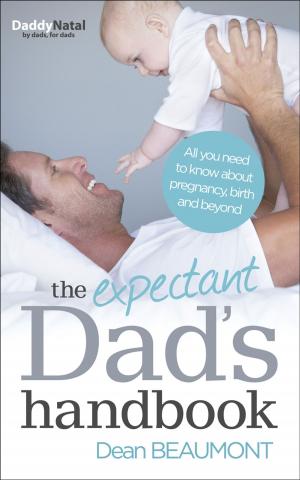 Cover of the book The Expectant Dad's Handbook by Gill Rapley, Tracey Murkett