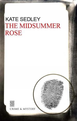 Cover of the book The Midsummer Rose by Simon Brett