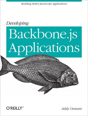 Cover of the book Developing Backbone.js Applications by Bruce W. Perry