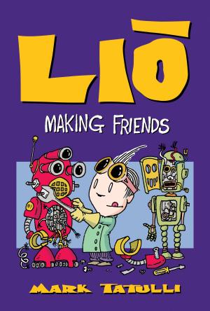 Cover of the book Lio: Making Friends by Mr. Nate Evans