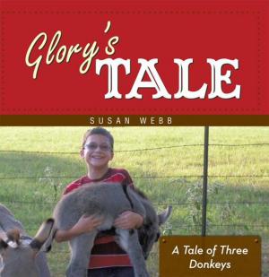 Cover of the book Glory's Tale by Carol Romeo