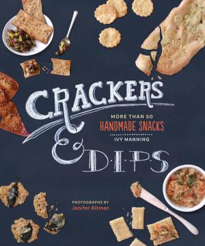 Cover of the book Crackers & Dips by Arlen Gargagliano, Rafael Palomino