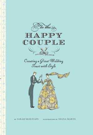 Cover of the book To the Happy Couple by Denise Fields, Alan Fields