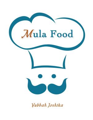 Cover of the book Mula Food by Caleb Fuergutz