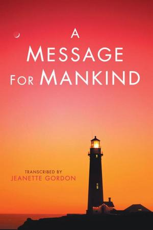 Cover of the book A Message for Mankind by Cindi Johnston