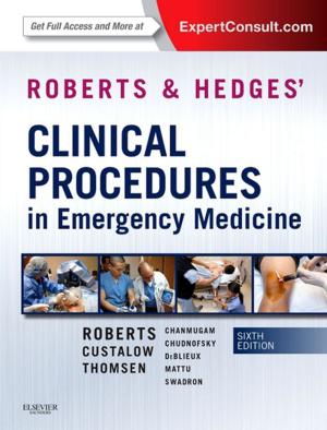 Book cover of Roberts and Hedges’ Clinical Procedures in Emergency Medicine E-Book