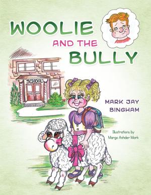 Cover of the book Woolie and the Bully by Elias Souri