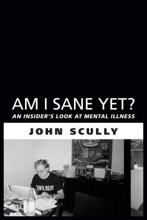 Cover of the book Am I Sane Yet? by Andrew Chadwick, Bruce McCowan, Nancy McCowan
