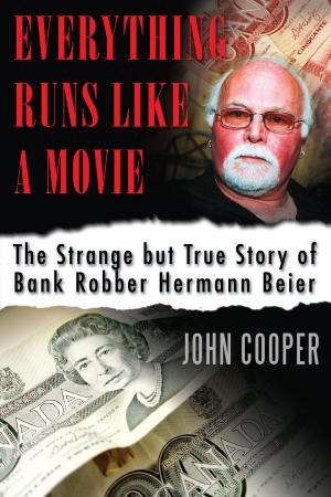 Cover of the book Everything Runs Like a Movie by Roger Burford Mason