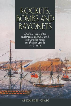Cover of the book Rockets, Bombs and Bayonets by Simone Walsh