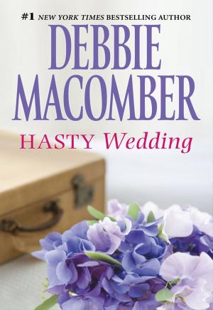 Cover of the book Hasty Wedding by Debbie Macomber