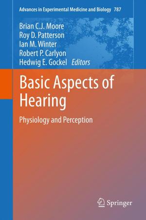 Cover of the book Basic Aspects of Hearing by Luciano L'Abate, Mario Cusinato, Eleonora Maino, Walter Colesso, Claudia Scilletta
