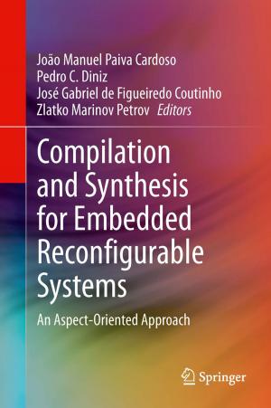 bigCover of the book Compilation and Synthesis for Embedded Reconfigurable Systems by 