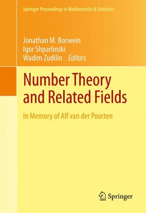 Cover of the book Number Theory and Related Fields by Andrzej Moniuszko, Dharmesh Patel