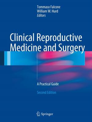 Cover of the book Clinical Reproductive Medicine and Surgery by Zhihua Wang, Hanjun Jiang, Hong Chen