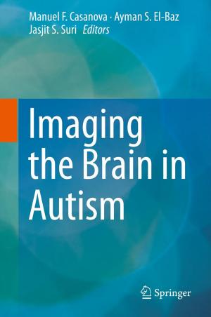 Cover of the book Imaging the Brain in Autism by Marc S. Micozzi, Donald McCown, Diane K. Reibel