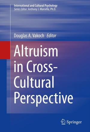 Cover of the book Altruism in Cross-Cultural Perspective by Markus Belkin, Brian Corbitt, Nilmini Wickramasinghe