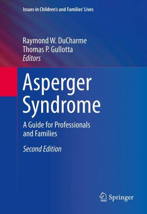 Cover of the book Asperger Syndrome by M.H. Repacholi, A. Rindi, Martino Gandolfo