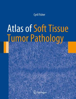 Cover of the book Atlas of Soft Tissue Tumor Pathology by Joel Block, Ph.D.