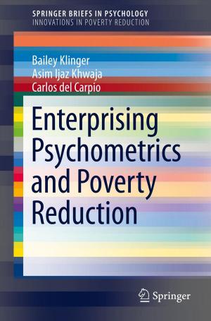 Cover of the book Enterprising Psychometrics and Poverty Reduction by Carol Yeh-Yun Lin, Leif Edvinsson, Jeffrey Chen, Tord Beding