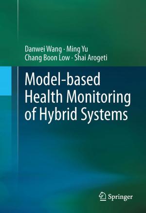 Cover of the book Model-based Health Monitoring of Hybrid Systems by 