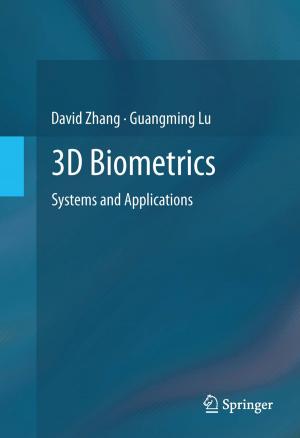 Cover of the book 3D Biometrics by C.E. Brewster, M.C. Morrissey, J.L. Seto, S.J. Lombardo, H.R. Collins, L.A. Yocum, V.S. Carter, J.E. Tibone, R.K. Kerlan, C.L.Jr. Shields