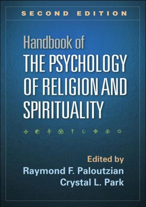 bigCover of the book Handbook of the Psychology of Religion and Spirituality, Second Edition by 