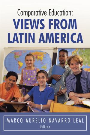 Cover of the book Comparative Education: Views from Latin America by Dr. Adalberto García de Mendoza