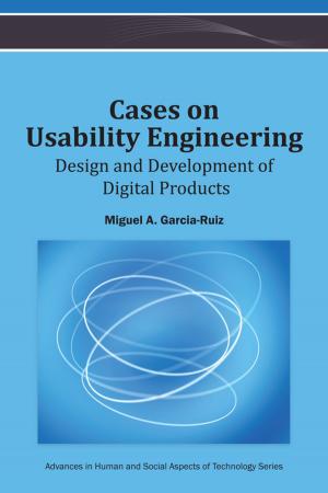 Cover of the book Cases on Usability Engineering by Darrell Hucks, Tanya Sturtz, Katherine Tirabassi