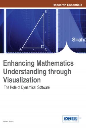 Cover of the book Enhancing Mathematics Understanding through Visualization by Peter A. C. Smith, Tom Cockburn