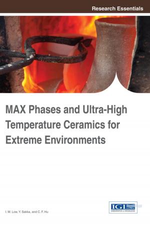 bigCover of the book MAX Phases and Ultra-High Temperature Ceramics for Extreme Environments by 
