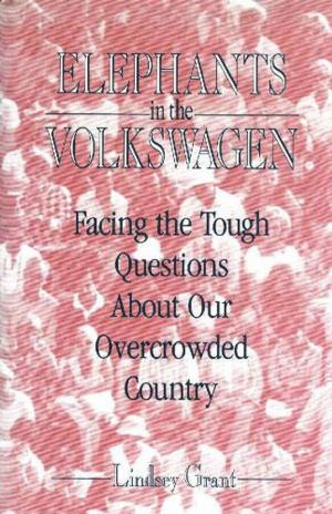 Cover of the book Elephants In the Volkswagen by Douglas E. Schoen