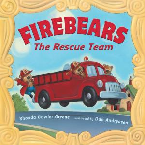Cover of the book Firebears, the Rescue Team by Judith Bernie Strommen