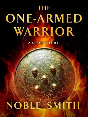 Cover of the book The One-Armed Warrior by Robert Kirkman, Jay Bonansinga