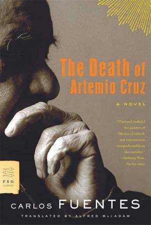 Cover of the book The Death of Artemio Cruz by Irene Milani