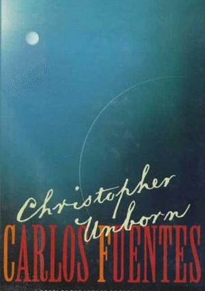 Cover of the book Christopher Unborn by Derek Leebaert