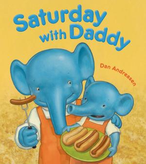Cover of the book Saturday with Daddy by James Barron