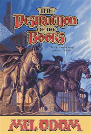 Cover of the book The Destruction of the Books by L. E. Modesitt Jr.