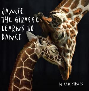 bigCover of the book Jamie the Giraffe Learns to Dance by 