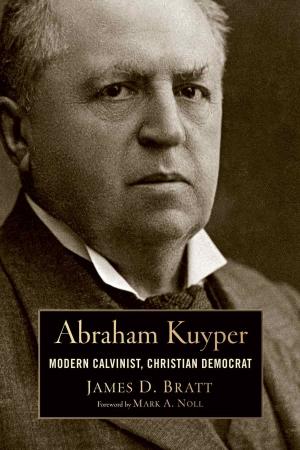 Cover of the book Abraham Kuyper by Stephen G. Dempster