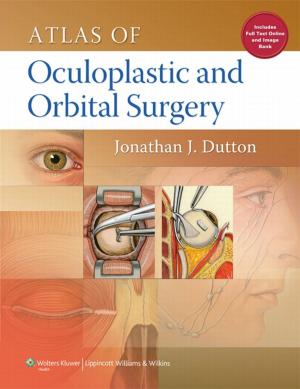 Cover of the book Atlas of Oculoplastic and Orbital Surgery by Mitchell Scheiman, Bruce Wick